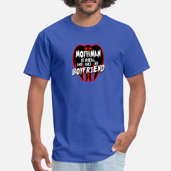 Mothman Is Real And Hes My Boyfriend 